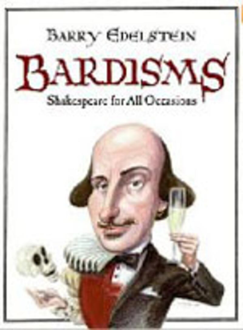 articles/2009/04/13/what-would-shakespeare-say/bardisms-book-cover_gvltbu