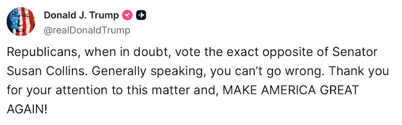 Donald Trump posts about Susan Collins on Truth Social.