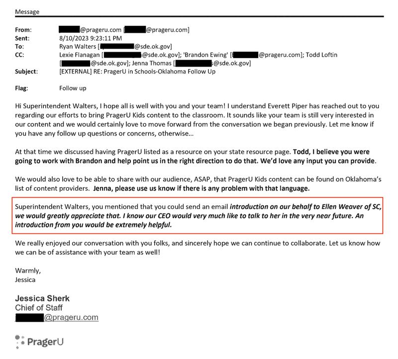 An August 2023 e-mail from PragerU's Jessica Sherk to State Superintendent asks Public Instruction Ryan Walters if he could introduce the conservative advocacy group contact South Carolina officials.