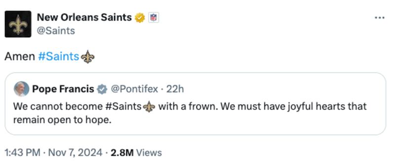 Pope Francis keeps accidentally tagging the New Orleans Saints on X.