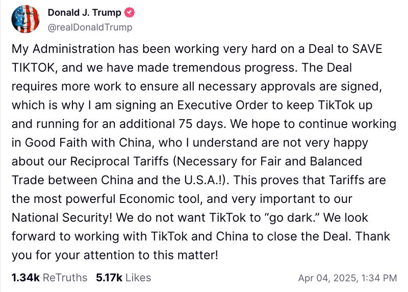 Donald Trump’s Truth Social post announcing a deadline extension for TikTok.