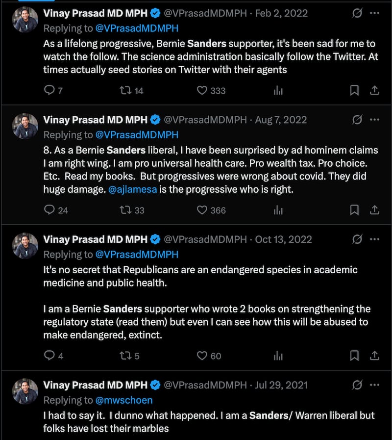 Vinay Prasad referred to himself as a fan of Sen. Bernie Sanders, a progressive, in multiple posts on X. Laura Loomer argued that this should disqualify him from having a prominent role in the Trump administration.
