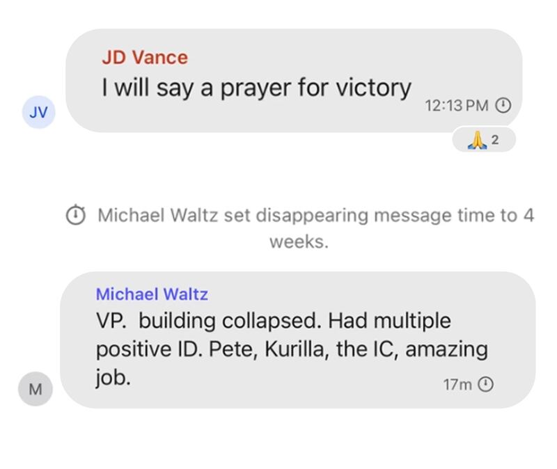 Text Message Recreation- JD Vance: I will say a prayer for victory. Michael Waltz: VP. building collapsed.Had multiple positive ID. Pete, Kurilla, the IC, amazing job.